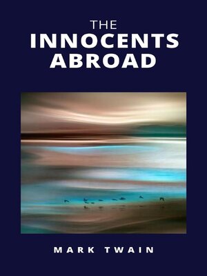cover image of The Innocents Abroad